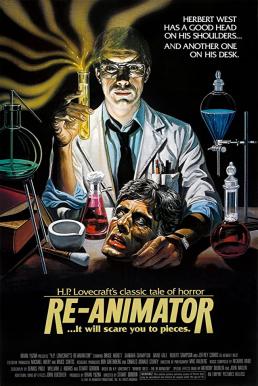 Re-Animator 1: คนเปลี่ยนหัวคน (1985)